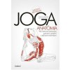 JOGA - anatómia - Kaminoff Leslie