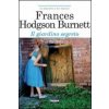 Il giardino segreto. Ediz. integrale (Frances H. Burnett)(Brožovaná)