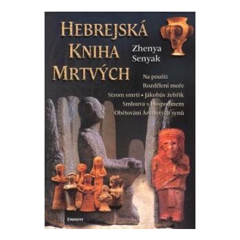 Hebrejská kniha mrtvých - Zhenya Senyak