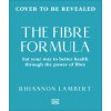 The Fibre Fix (Rhiannon Lambert)(Pevná)