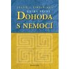 Dohoda s nemocí - 1. díl - Valerij Sinelnikov