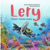 Lery Příběh želvího kluka - Dražilová Zlámalová Sandra Hykl Bibi