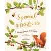 Spomaľ a pozri sa - Carl Wilkinson, Grace Helmer