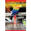 The Song And Cage Birds Manual: Pet Owner's Guide To Keeping, Feeding, Care And Training (Alkeith O Jackson)(Brožovaná)