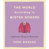 World According to Mister Rogers (Reissue) (Fred Rogers)(Pevná)