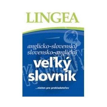 Veľký slovník anglickoslovenský slovenskoanglický 3.vydanie