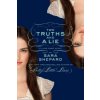 Two Truths and a Lie: A Lying Game Novel