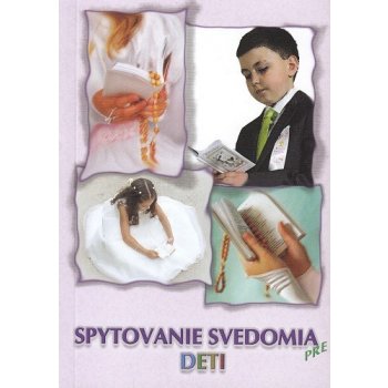 Bens Spytovanie svedomia pre deti