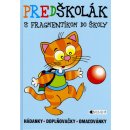 Predškolák - s Fragmentíkom do školy - hádanky