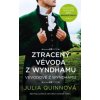 Ztracený vévoda z Wyndhamu - Quinnová Julia