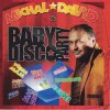 Michal David: Baby disco party - CD