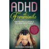 ADHD al Femminile (Pevná)