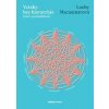 Vztahy bez hierarchie (Lidé a permakultura) - Looby Macnamarová