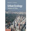 Urban Ecology (Richard T. T. Forman)(Brožovaná)