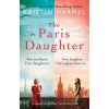 The Paris Daughter - Kristin Harmel
