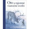 Oto a tajomné vianočné svetlo - Nora Surojegin, Pirkko-Liisa Surojegin