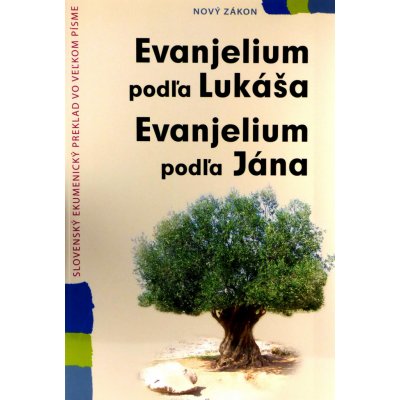 Evanjelium podľa Lukáša; Evanjelium podľa Jána - senior verzia - Ekumenický preklad vo veľkom písme