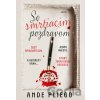 So smrtiacim pozdravom - Ande Pliego