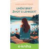 E-kniha Umění brát život s lehkostí - Marie Luise Ritter