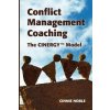 Conflict Management Coaching: The CINERGY(TM) Model (Cinnie Noble)(Brožovaná)