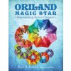 Oriland Magic Star: Mesmerizing Action Origami