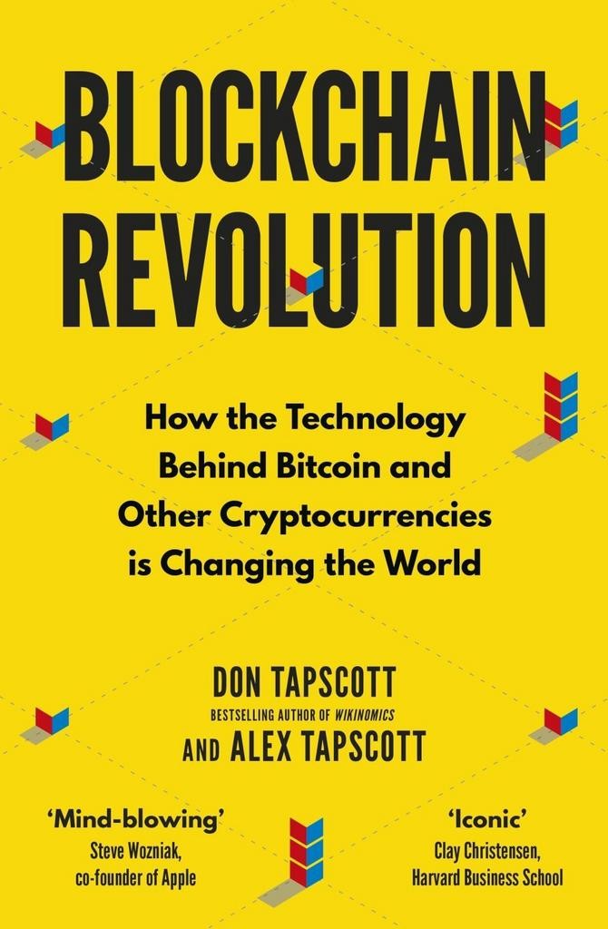 Blockchain Revolution - Don Tapscott, Alex Tapscott