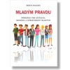 Mladým pravdu - Renáta Ocilková