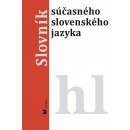 Slovník súčasného slovenského jazyka hl - Alexandra Jarošová