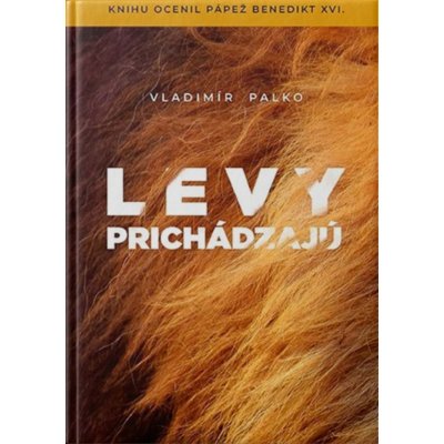 Levy prichádzajú BM - Vladimír Palko od 14,53 € - Heureka.sk