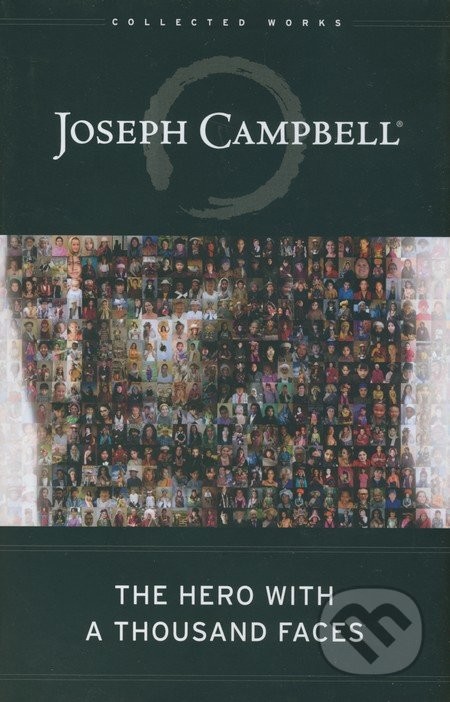 The Hero with a Thousand Faces - Joseph Campbell