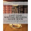 LNAT Essay Writing Revision Guide Book: Preparation and Practice Tests for Section B of the Exam