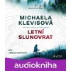Letní slunovrat (audiokniha) - Michaela Klevisová