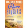 Rare Singles - Benjamin J. Myers