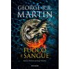 Fuoco e sangue (George Raymond Richard Martin)(Pevná)