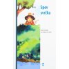 Spev svrčka - Malé príbehy pre potešenie duše