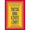 Tibetská kniha o životě a smrti