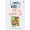 Letters on Motherhood - autor neuvedený