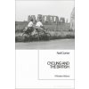Cycling and the British (Neil Carter)(Brožovaná)