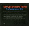 The Typographic Grid - Hans Rudolf Bosshard