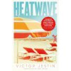 Heatwave (VICTOR JESTIN)(Brožovaná)