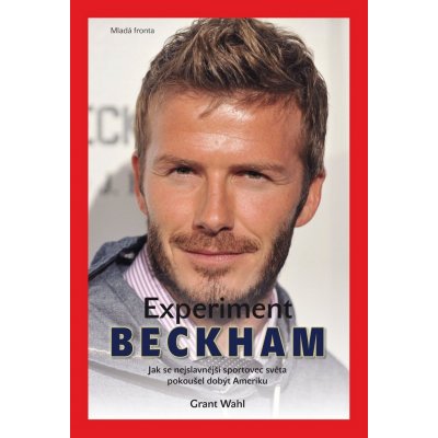 Experiment Beckham - Grant Wahl