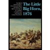 Little Big Horn, 1876