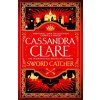Sword Catcher - Cassandra Clare