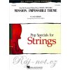 Mission: Impossible (Theme) - Pop Specials for Strings / partitúra + party