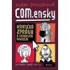 COM.ensky - Kratičká zpráva o covidovém nakažení
