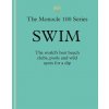 Swim: Monocle's 100 favourite spots for a dip