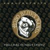 Hobo Blues Band: Halj Meg És Nagy Leszel! (Greatest Hits) - CD