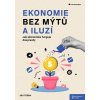 Ekonomie bez mýtů a iluzí, 2. aktualizované vydání