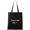 Trust me I´m Bc. / Ver mi som Bc. - Taška bavlnená - 42 x 38 cm ( Čierna )