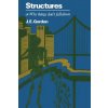 Structures or Why things don't fall down (J. Gordon)(Brožovaná)